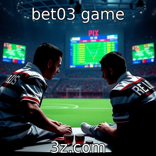 bet03 game : Impacto do Pix no comportamento de apostadores brasileiros